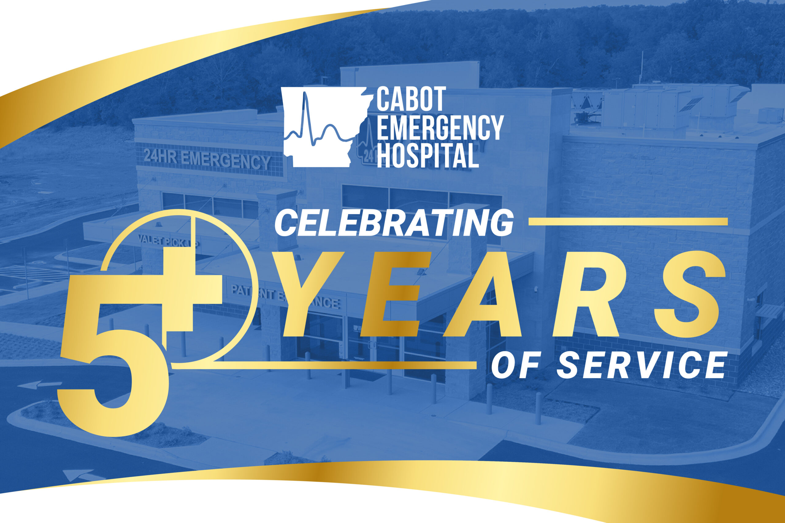 Cabot Emergency Hospital Celebrates Five Years of Providing the Community Top-Tier Medical Care